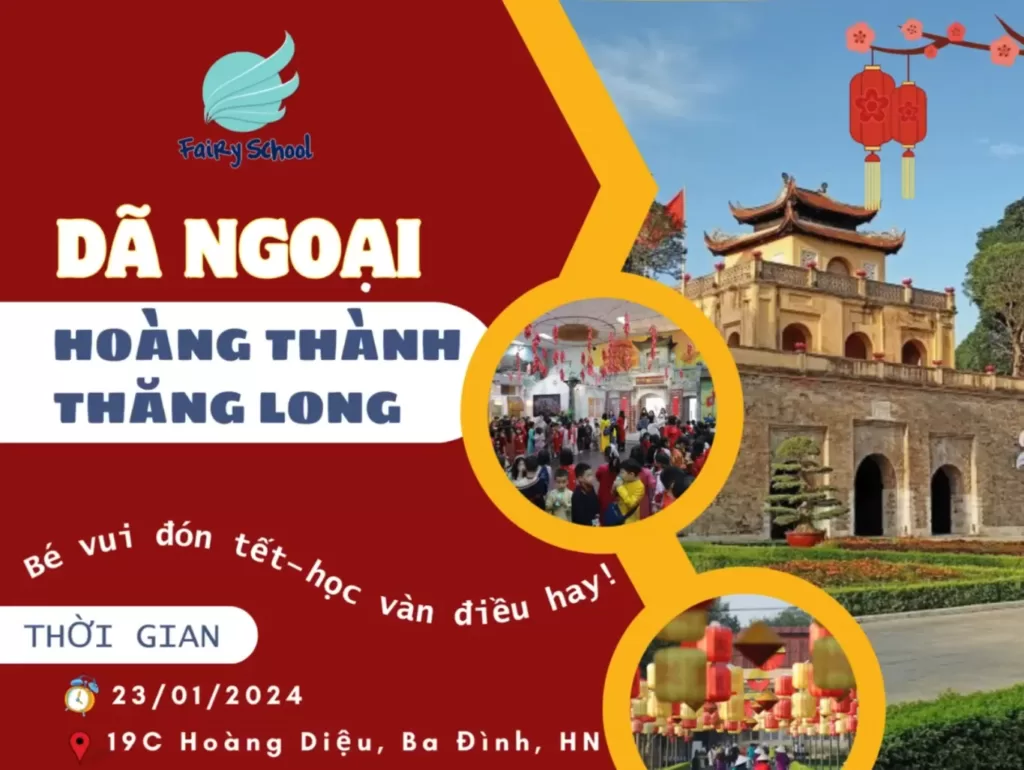 Dã ngoại tại Hoàng Thành Thăng Long