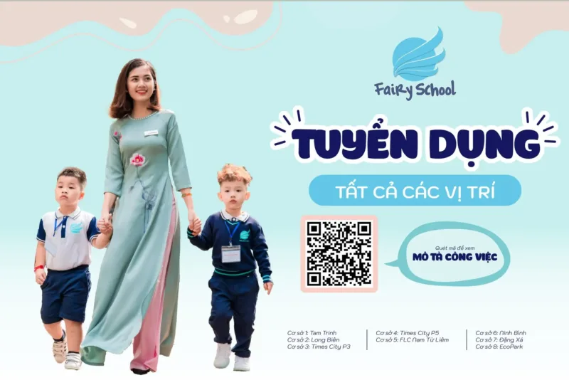 [FAIRY SCHOOL] TUYỂN DỤNG NHÂN SỰ BỔ SUNG TẠI CÁC CƠ SỞ